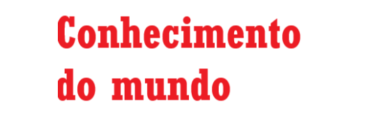 O Conhecimento do Mundo